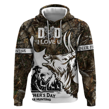 Happy Father's Day Deer Hunting Hoodie Dad I Love You DT02