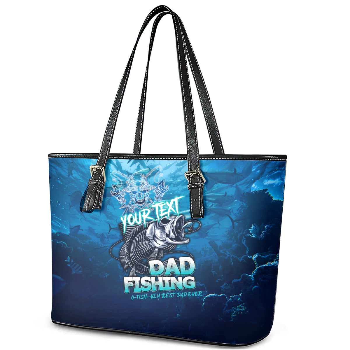 Personalized Father's Day Dad Fishing Skull Fisherman Leather Tote Bag O Fish Ally Best Dad Ever DT02