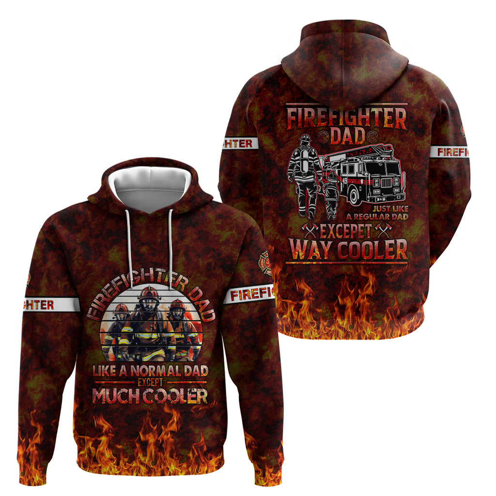 Father and Kids Firefighter Hoodie Like A Normal Dad DT02