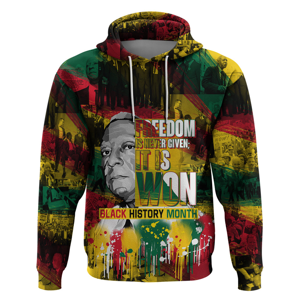 Freedom Is Never Given It Is Won Hoodie Asa Philip Randolph DT02