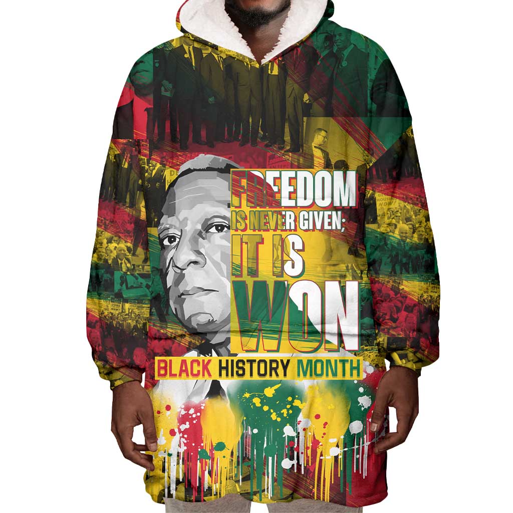 Freedom Is Never Given It Is Won Wearable Blanket Hoodie Asa Philip Randolph DT02