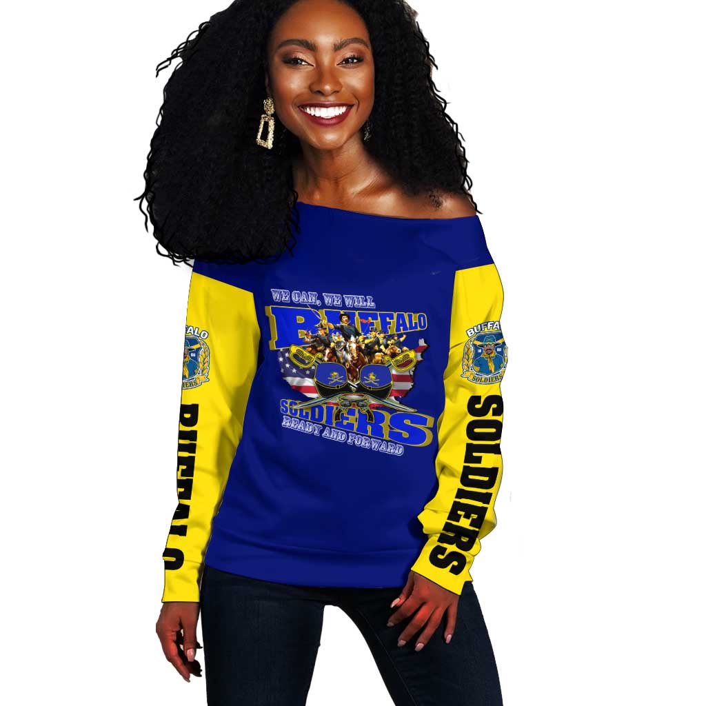 We Can We Will Buffalo Soldiers Off Shoulder Sweater Us Army Ready and Forward DT02