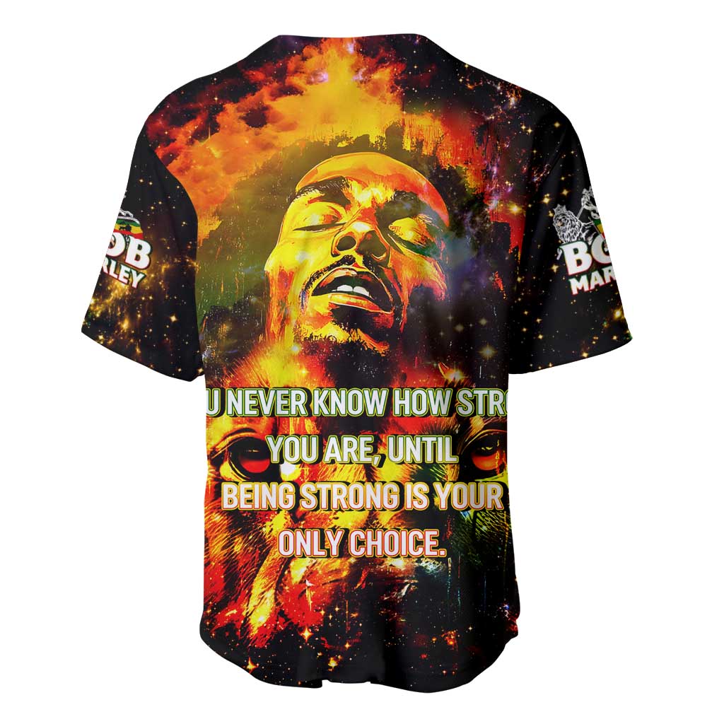 Bob King Of Reggae Rastafari Lion Baseball Jersey You Never Know How Strong You Are DT02