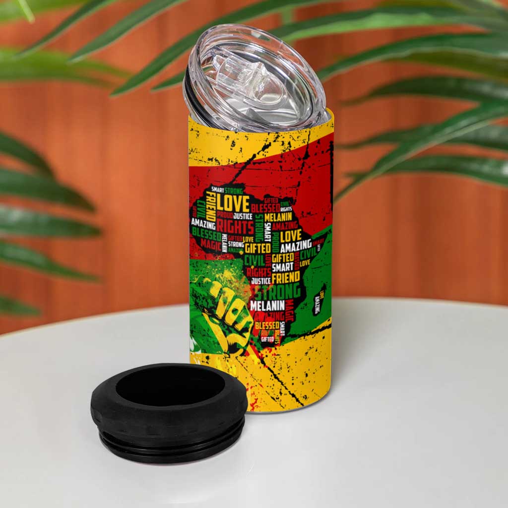 Black History Month Africa 4 in 1 Can Cooler Tumbler Strength Love and Justice Typography DT02