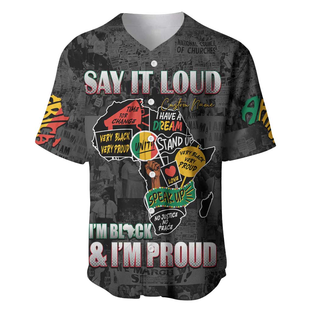 I'm Black and I'm Proud - Personalized African Baseball Jersey DT02