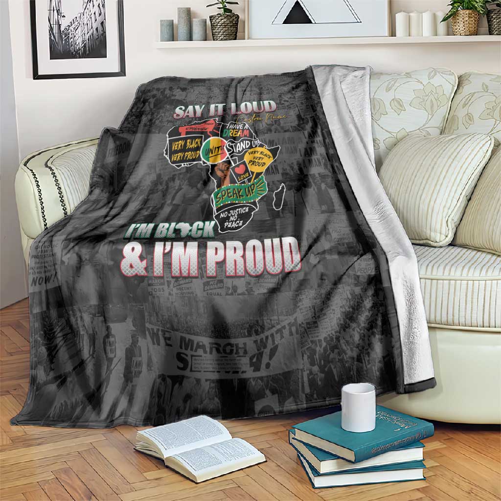 I'm Black and I'm Proud - Personalized African Blanket DT02