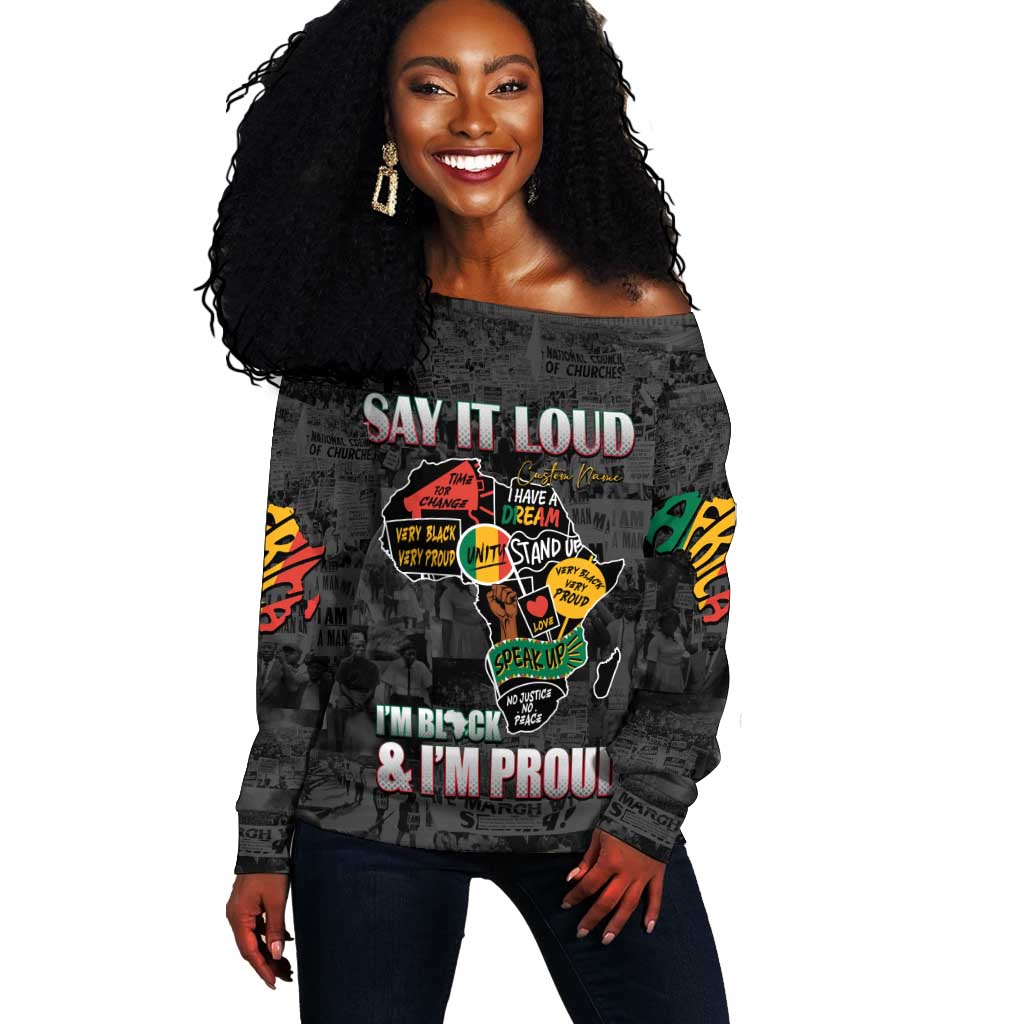 I'm Black and I'm Proud - Personalized African Off Shoulder Sweater DT02
