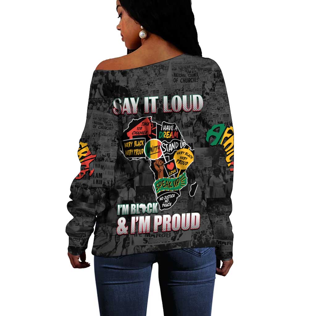 I'm Black and I'm Proud - Personalized African Off Shoulder Sweater DT02