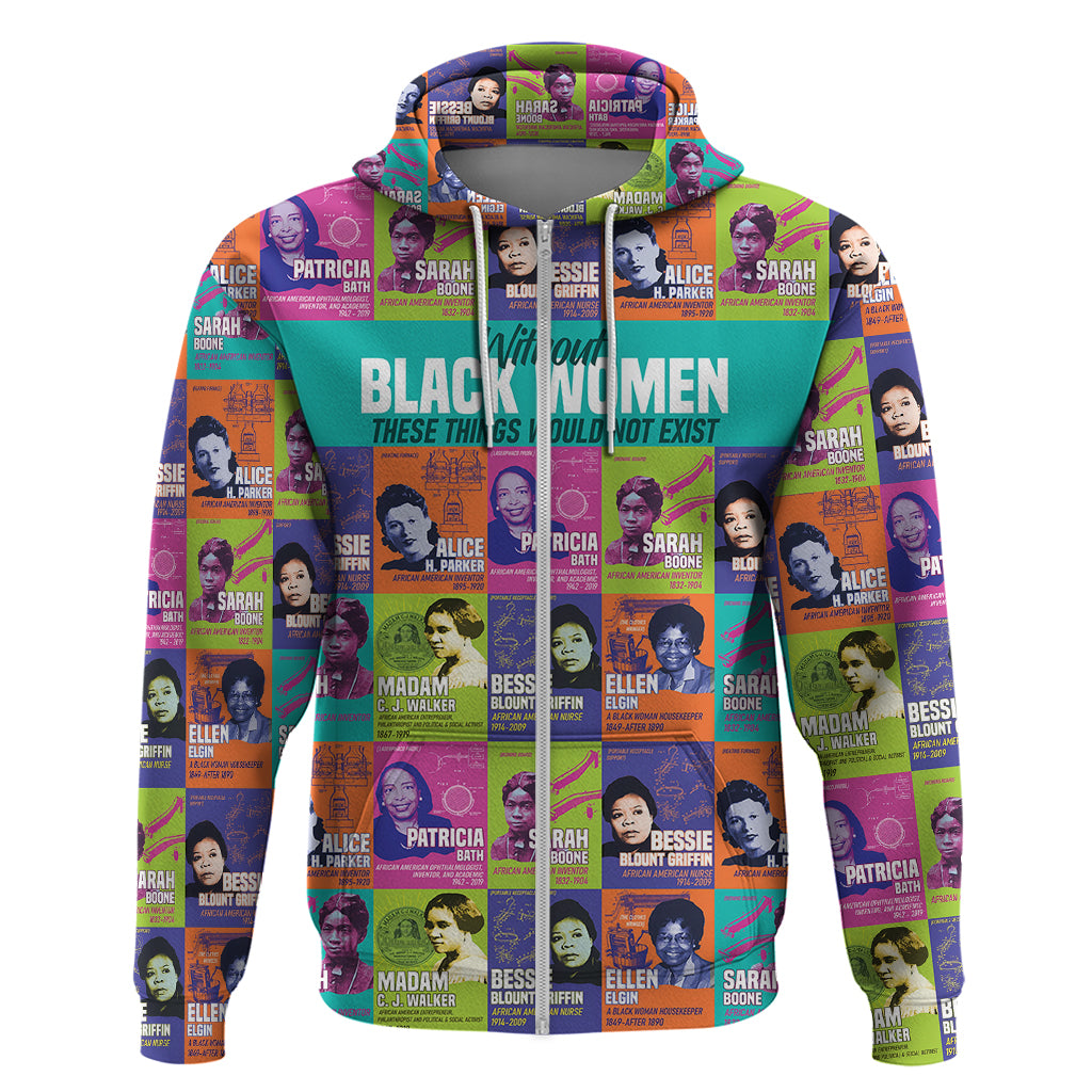 African Women Inventors Hoodie Without Black Women These Things Would Not Exist DT02