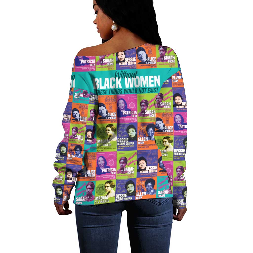 African Women Inventors Off Shoulder Sweater Without Black Women These Things Would Not Exist DT02