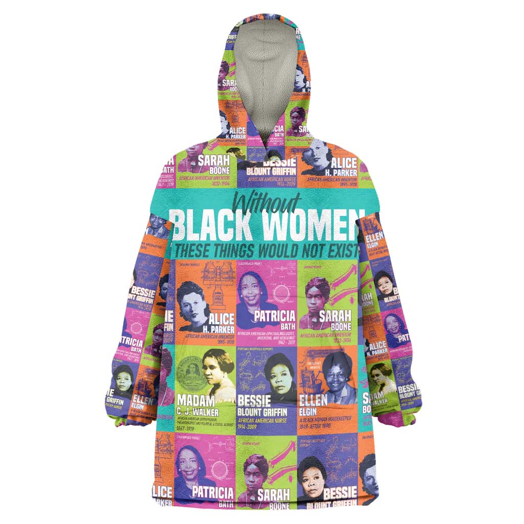 African Women Inventors Wearable Blanket Hoodie Without Black Women These Things Would Not Exist DT02