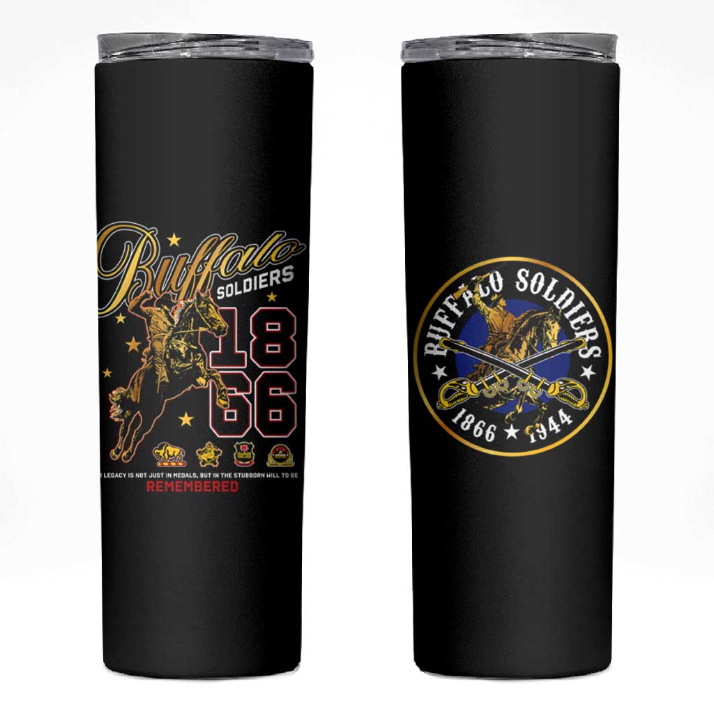 Buffalo Soldiers Skinny Tumbler 1866-1944 African American Black Heros Legacy DT02