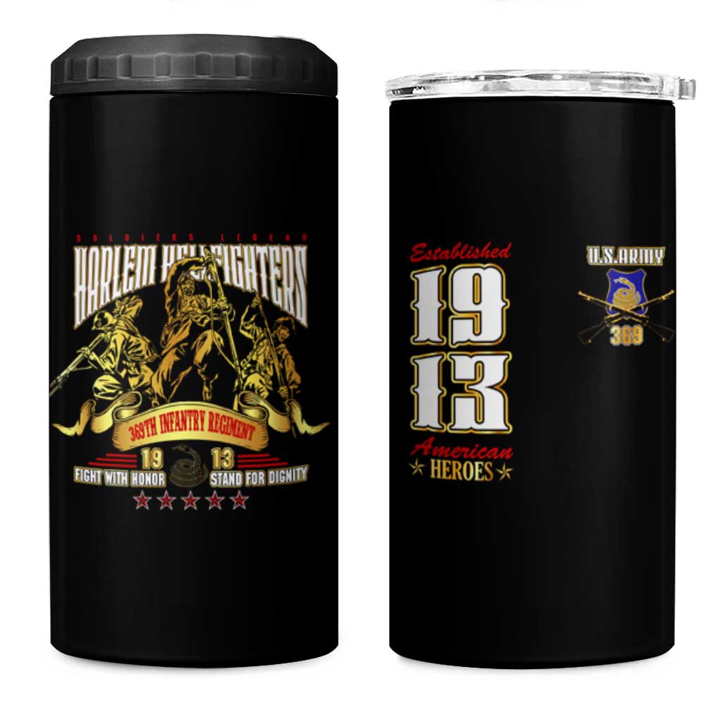 Harlem Hellfighters 1913 4 in 1 Can Cooler Tumbler Fight with Honor, Stand for Dignity - 369th Infantry Regiment DT02