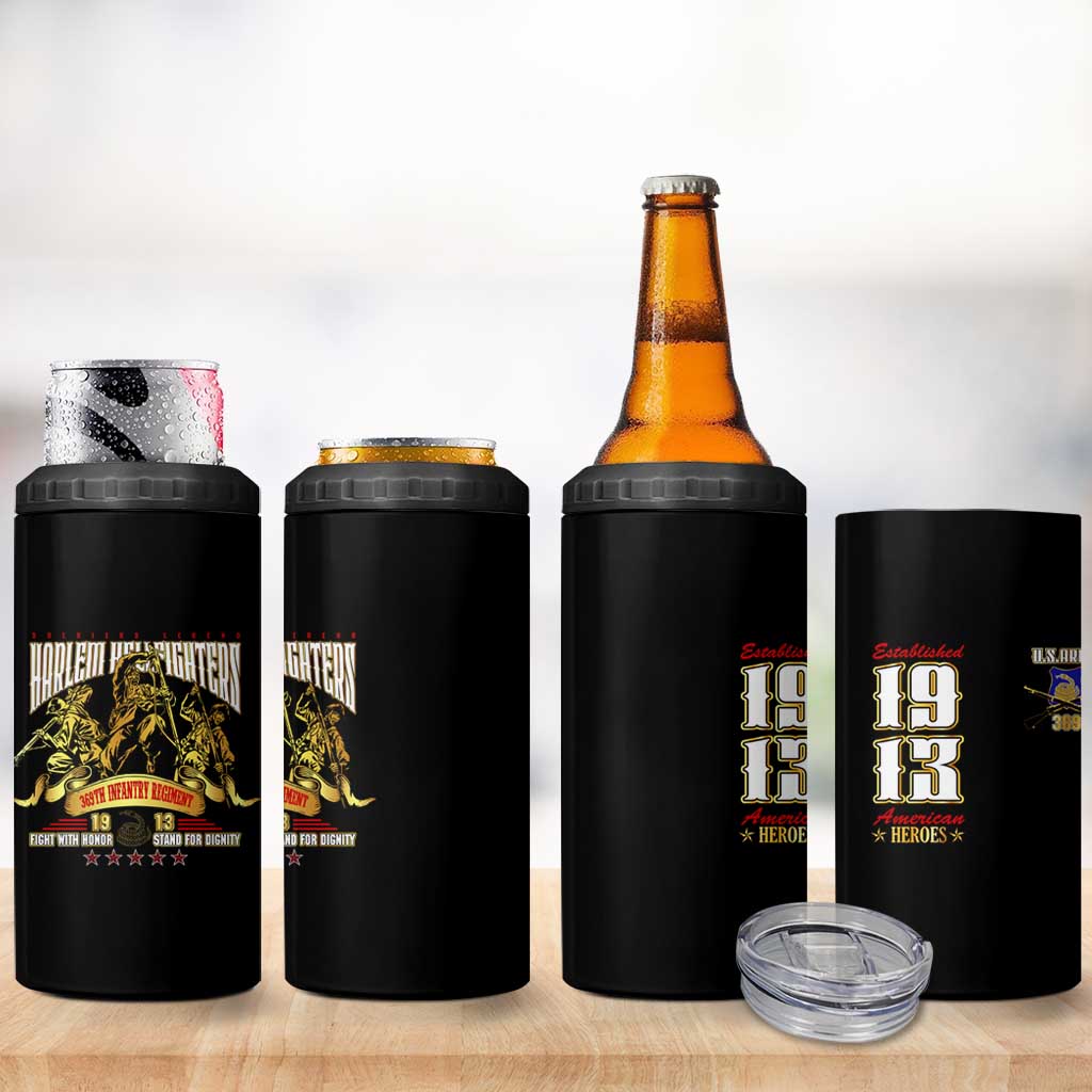 Harlem Hellfighters 1913 4 in 1 Can Cooler Tumbler Fight with Honor, Stand for Dignity - 369th Infantry Regiment DT02