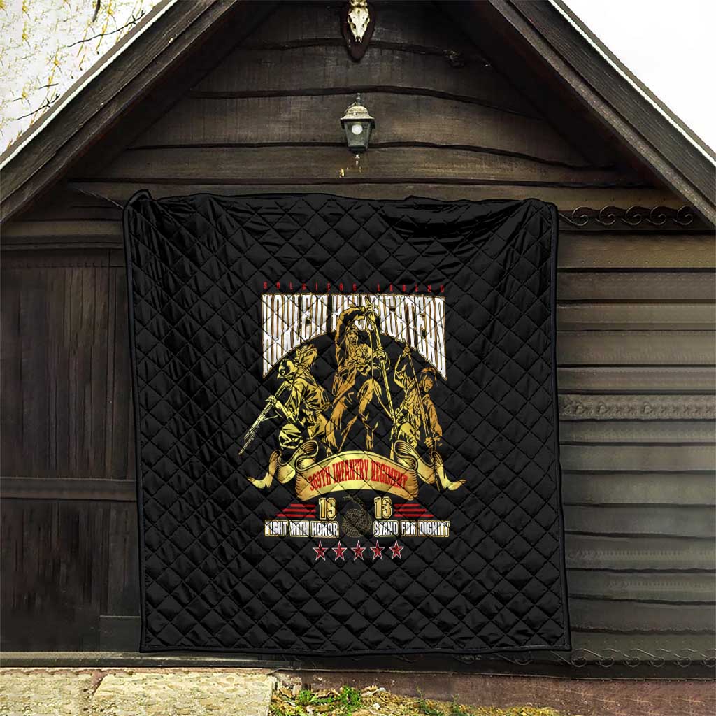 Harlem Hellfighters 1913 Quilt Fight with Honor, Stand for Dignity - 369th Infantry Regiment DT02