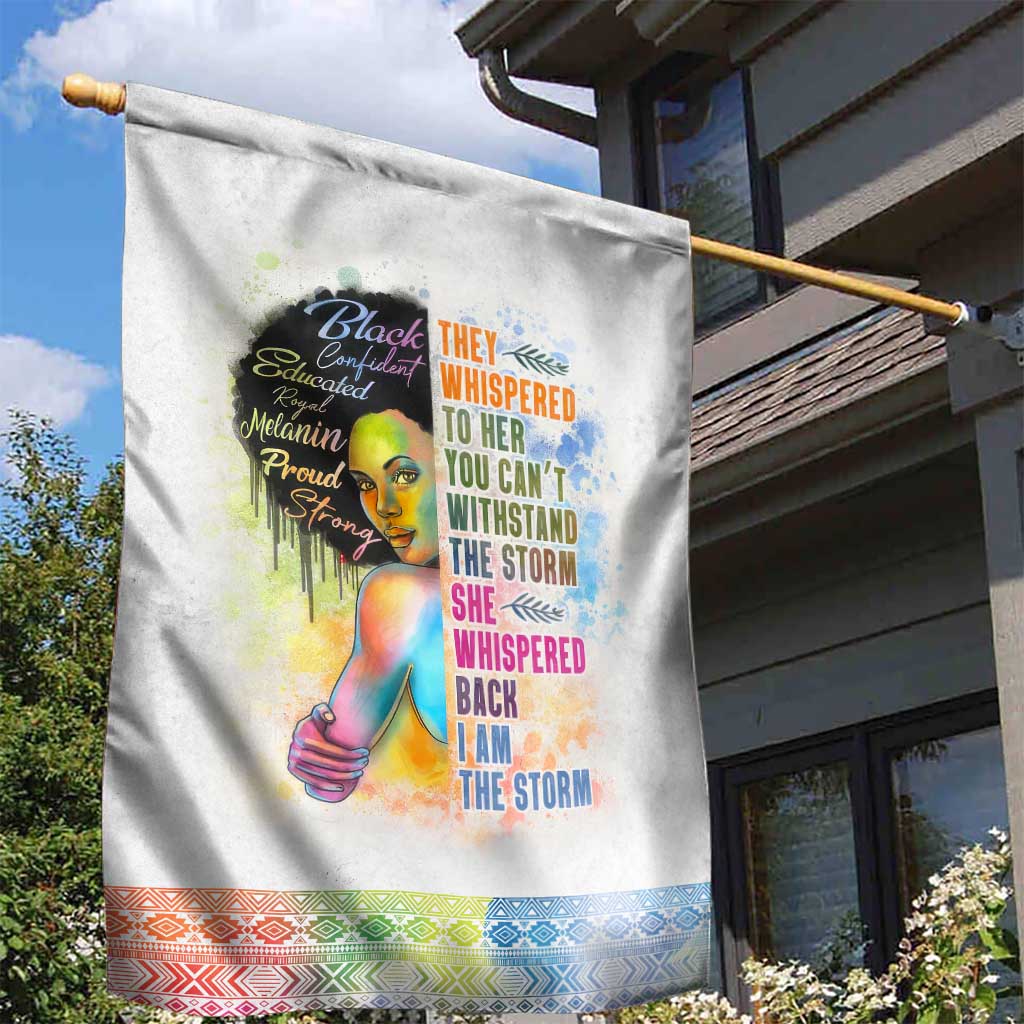 Black Girl I Am The Storm Garden Flag African American Women DT02