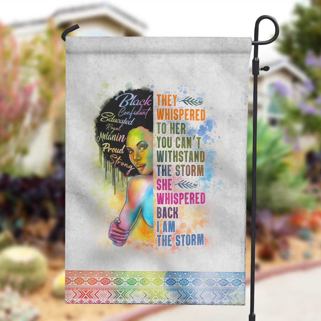 Black Girl I Am The Storm Garden Flag African American Women DT02