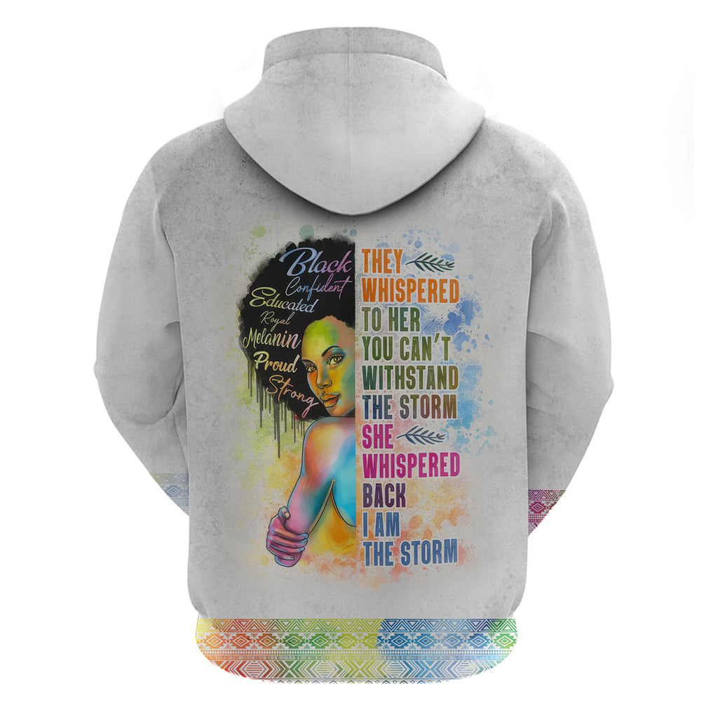 Black Girl I Am The Storm Hoodie African American Women DT02