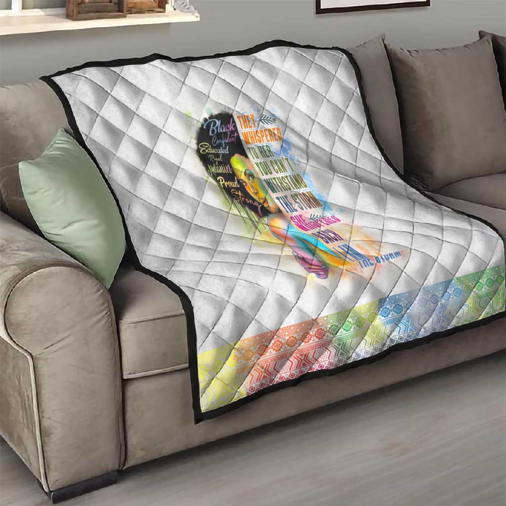 Black Girl I Am The Storm Quilt African American Women DT02