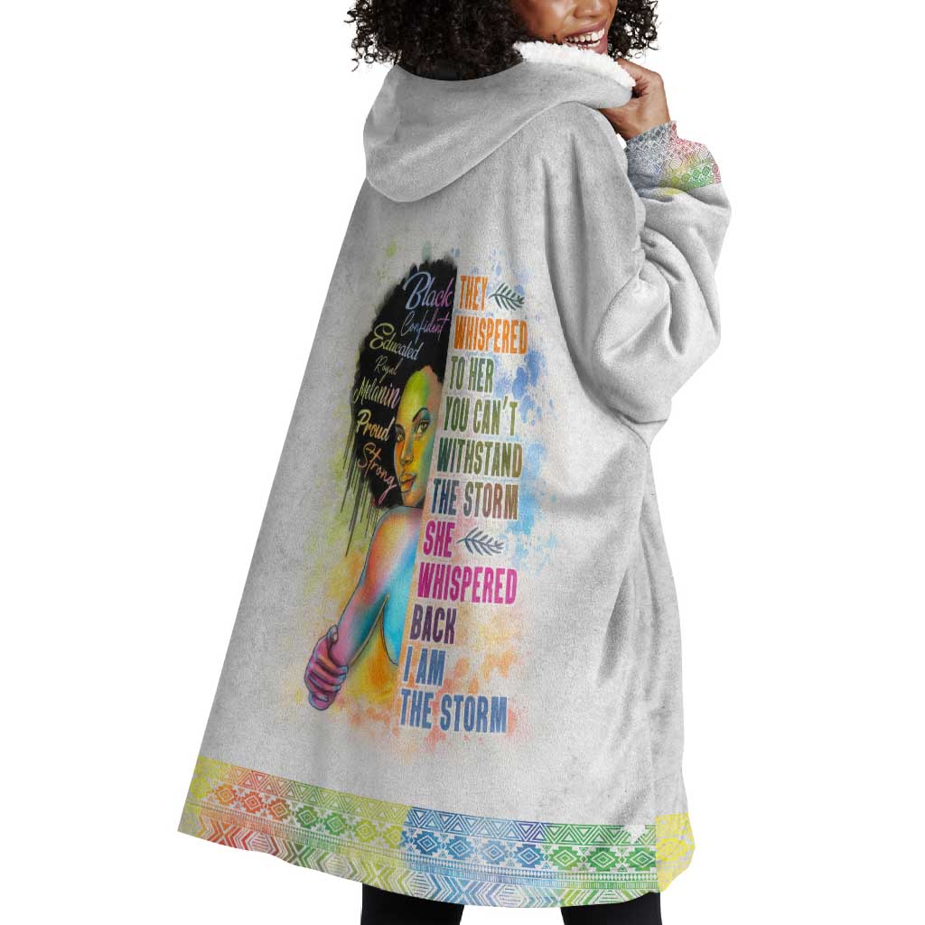 Black Girl I Am The Storm Wearable Blanket Hoodie African American Women DT02