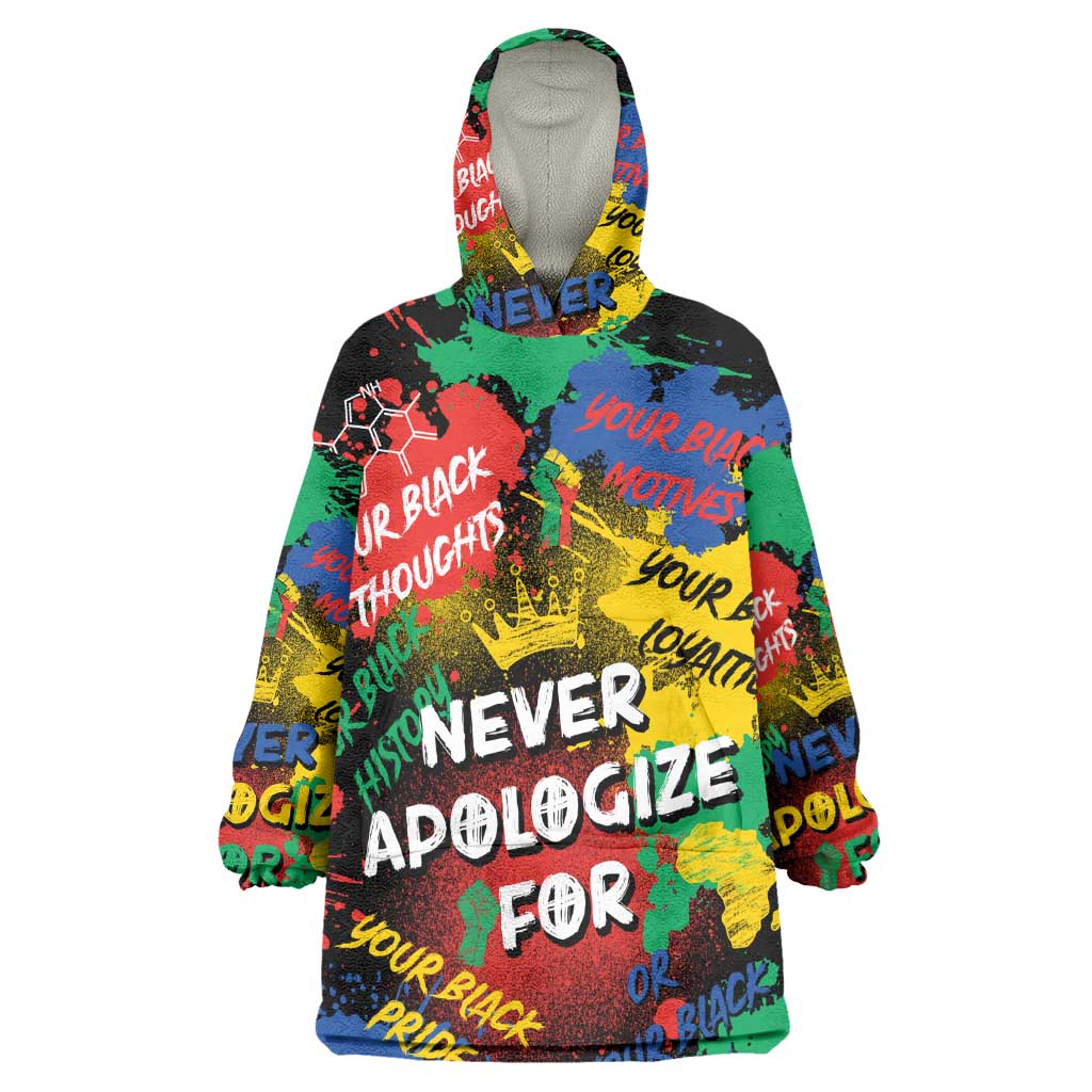 Never Apologize For Being Black Wearable Blanket Hoodie DT02
