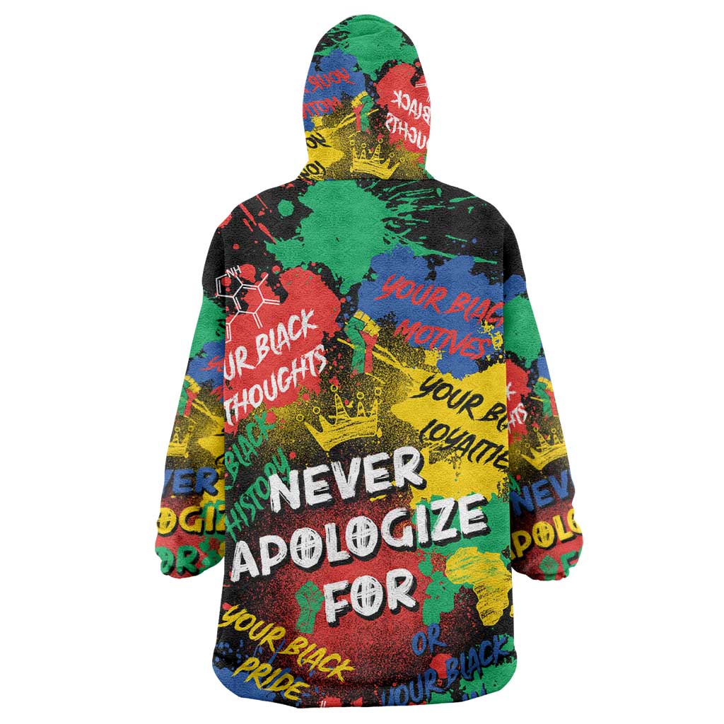 Never Apologize For Being Black Wearable Blanket Hoodie DT02