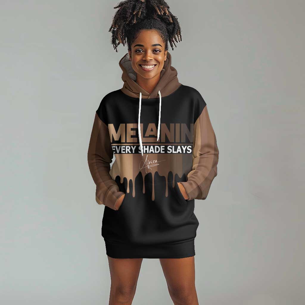 Every Shade Slays Melanin Hoodie Dress African Signature DT02