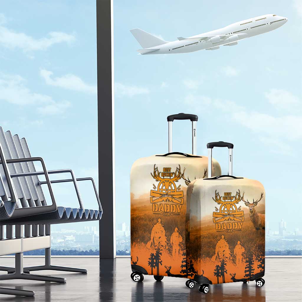 Father And Son Deer Hunting Luggage Cover Best Buckin Daddy Ever DT02