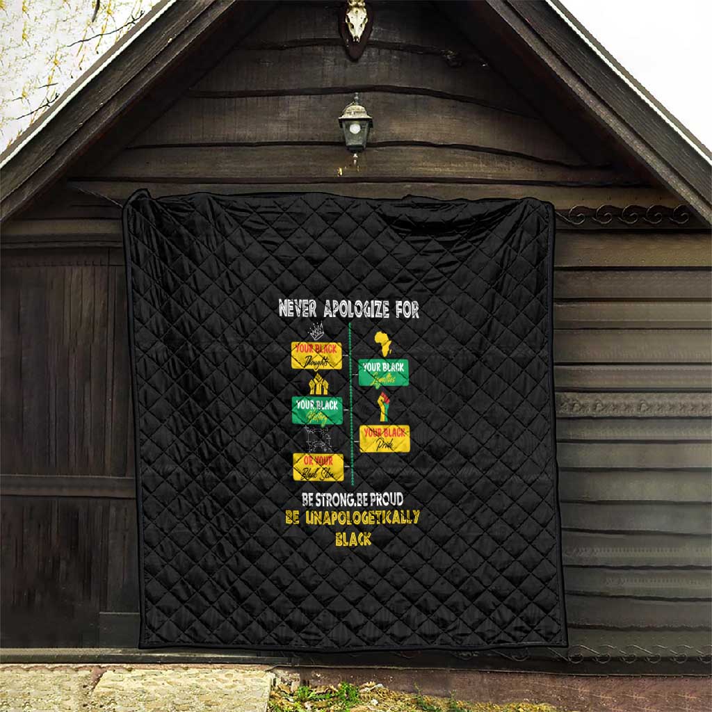 Never Apologize For Your Pride Quilt African Black History DT02