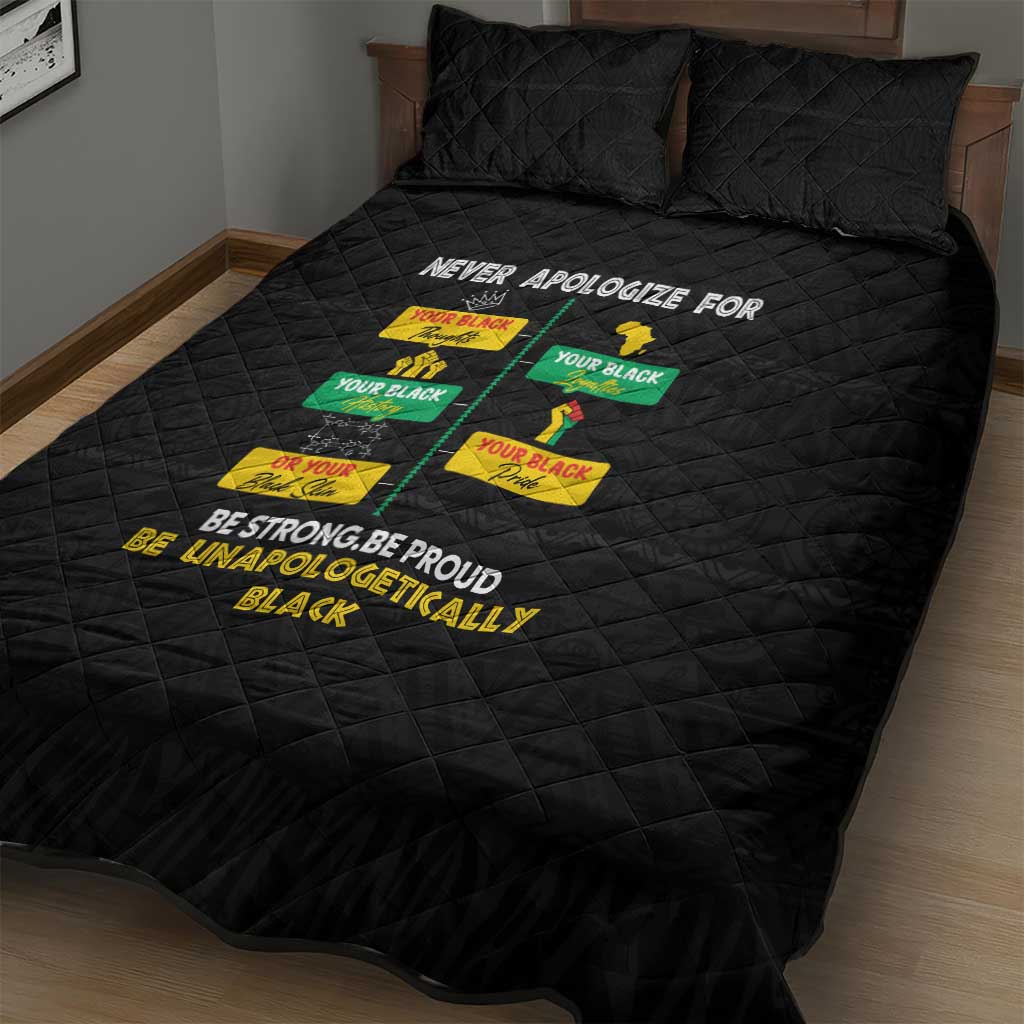 Never Apologize For Your Pride Quilt Bed Set African Black History DT02