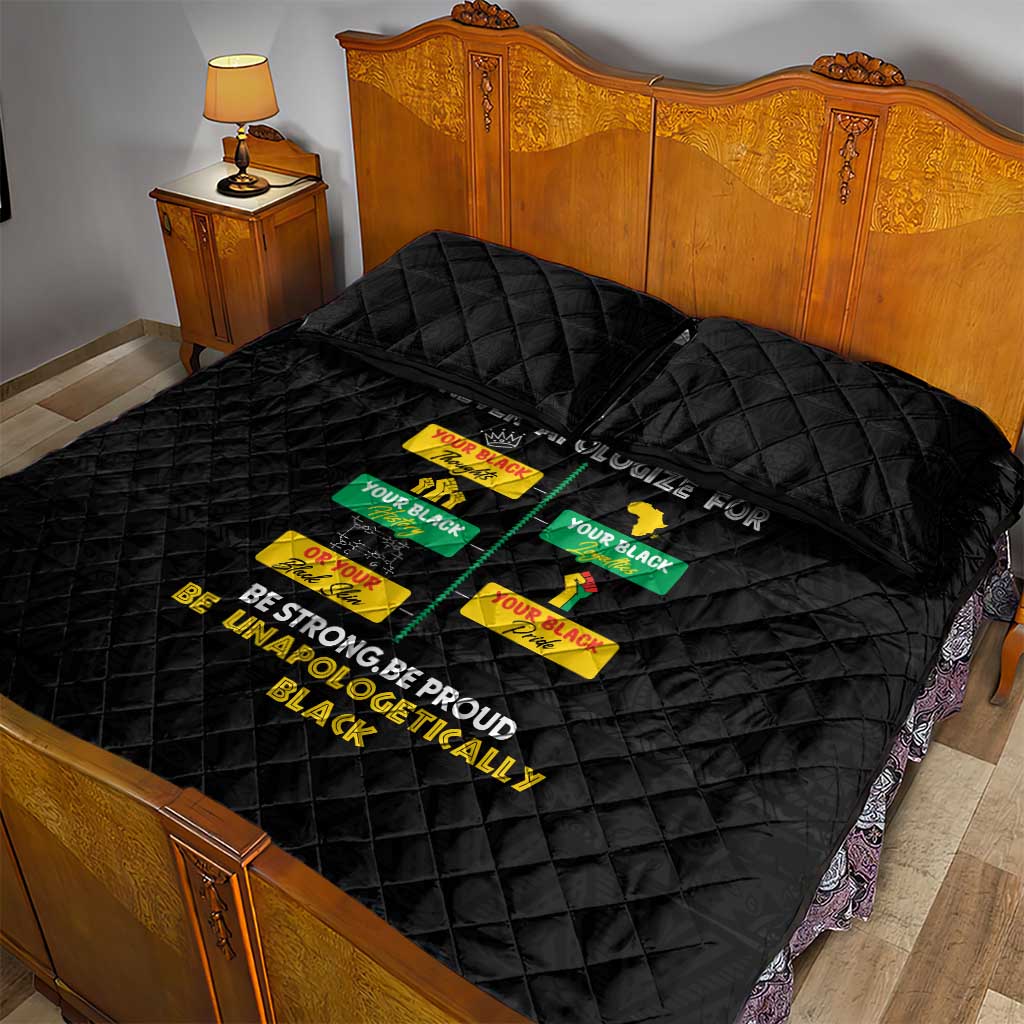 Never Apologize For Your Pride Quilt Bed Set African Black History DT02