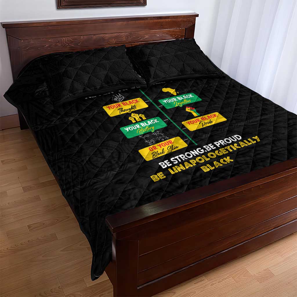 Never Apologize For Your Pride Quilt Bed Set African Black History DT02