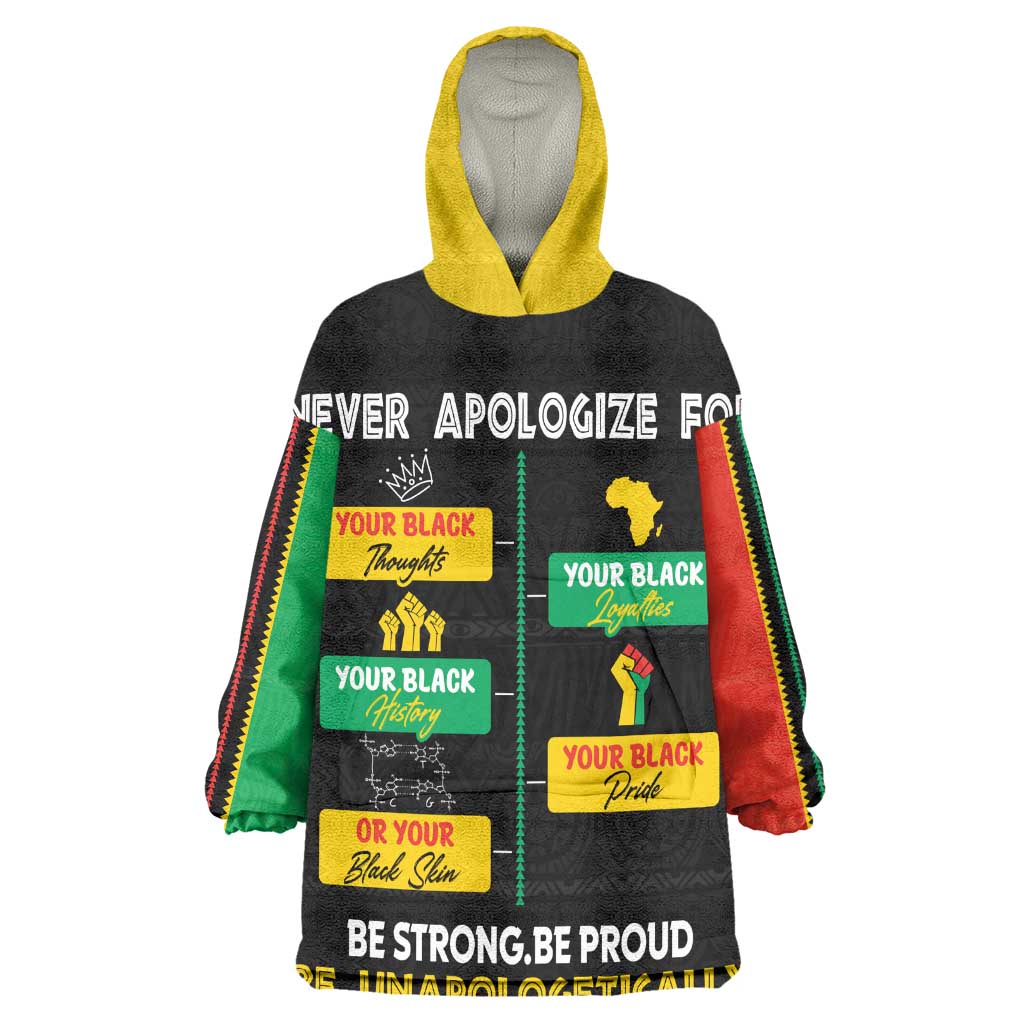 Never Apologize For Your Pride Wearable Blanket Hoodie African Black History DT02