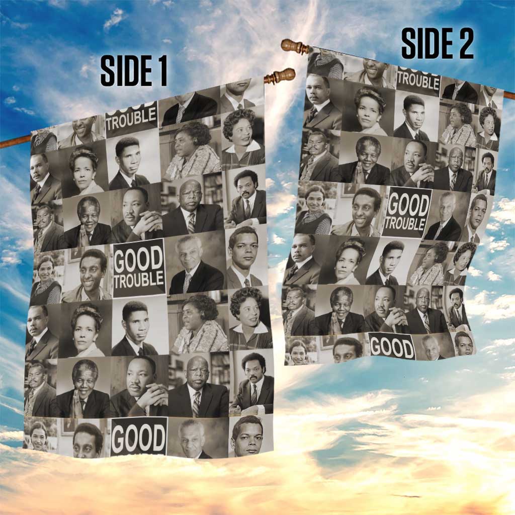 Good Trouble Garden Flag Civil Rights Leaders DT02