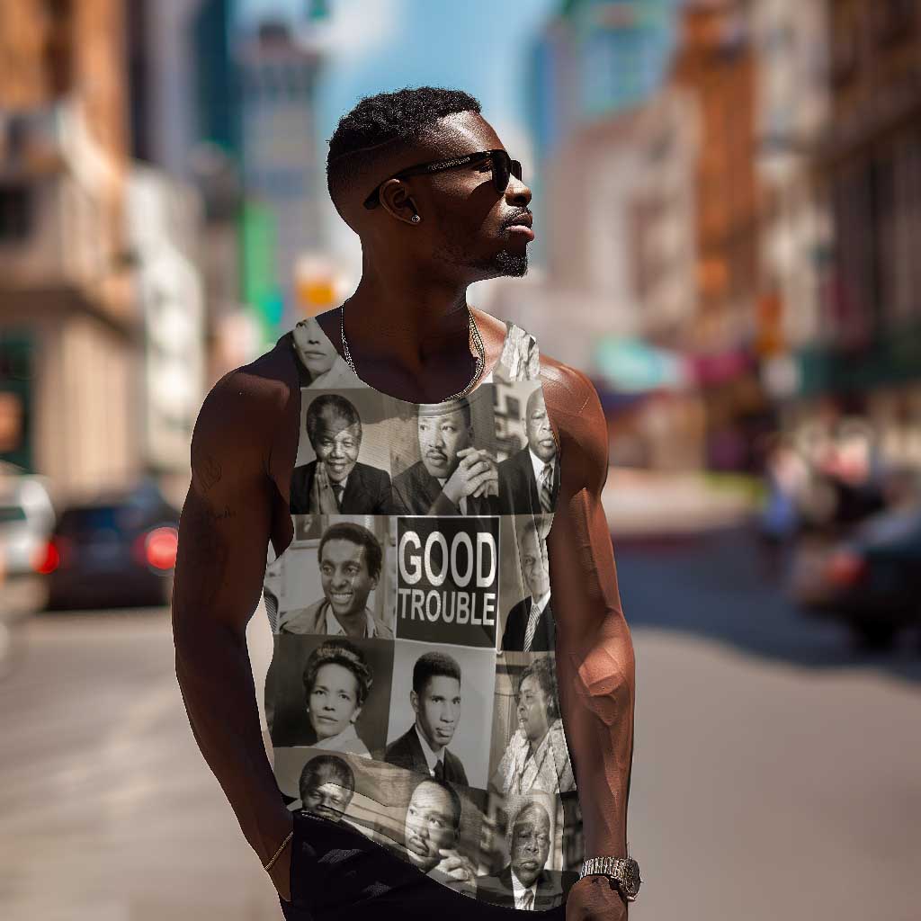 Good Trouble Men Tank Top Civil Rights Leaders DT02