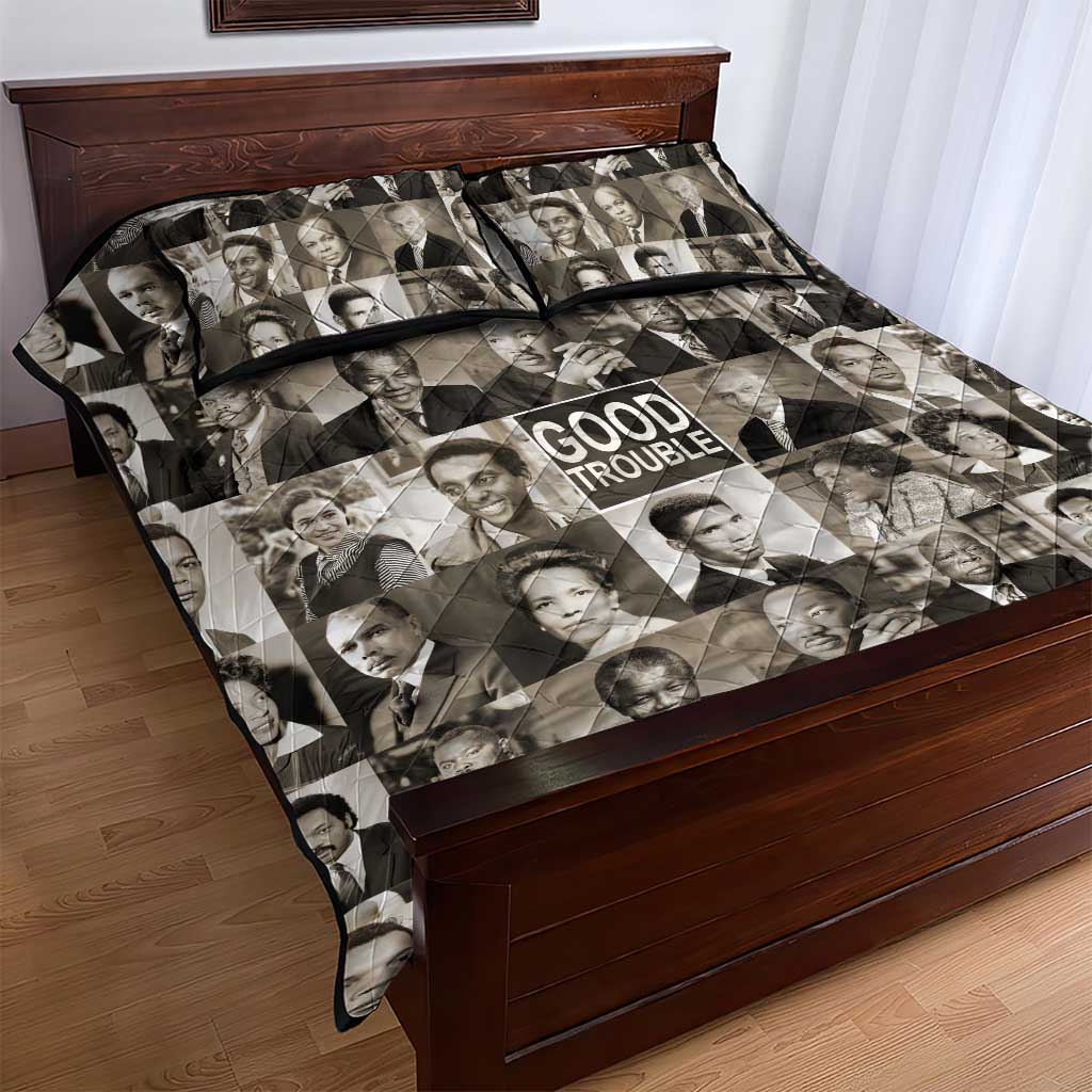 Good Trouble Quilt Bed Set Civil Rights Leaders DT02