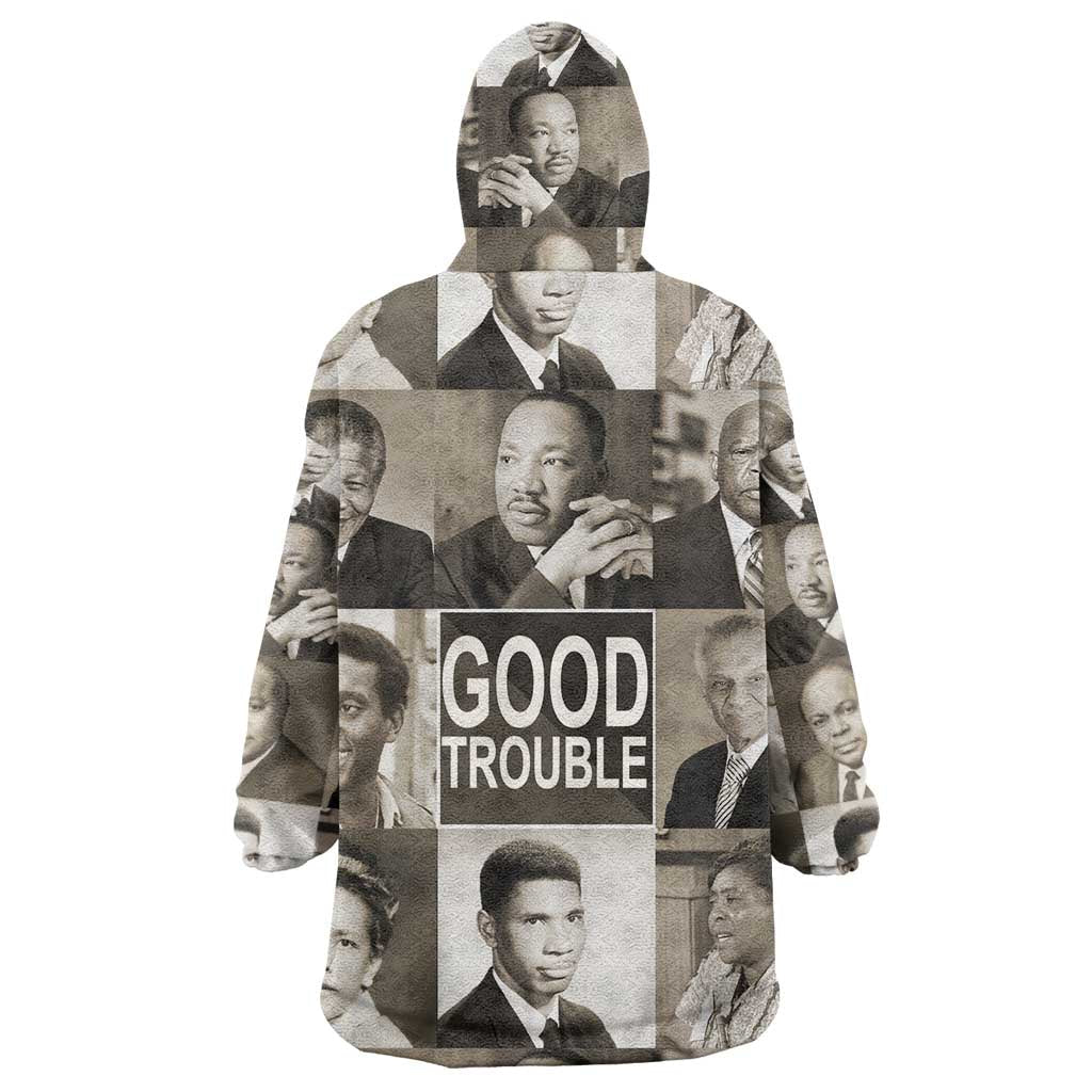 Good Trouble Wearable Blanket Hoodie Civil Rights Leaders DT02