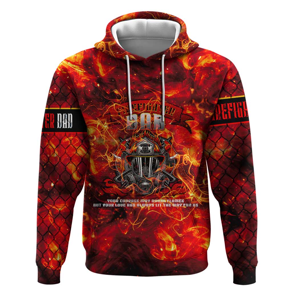 Firefighter Dad Hoodie a Hero in the Flames - a Light in Our Lives DT02