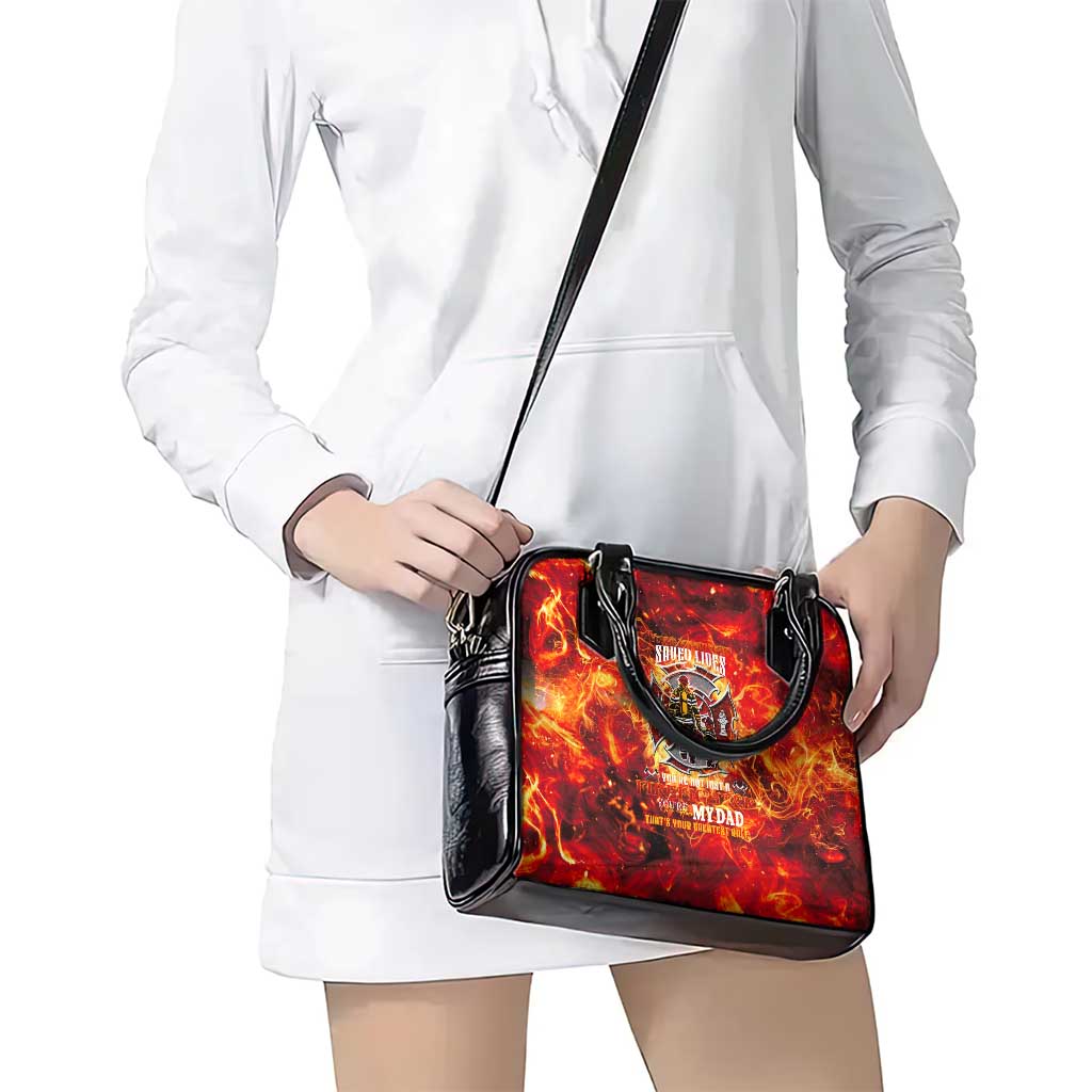 Firefighter Dad Shoulder Handbag a Hero in the Flames - a Light in Our Lives DT02