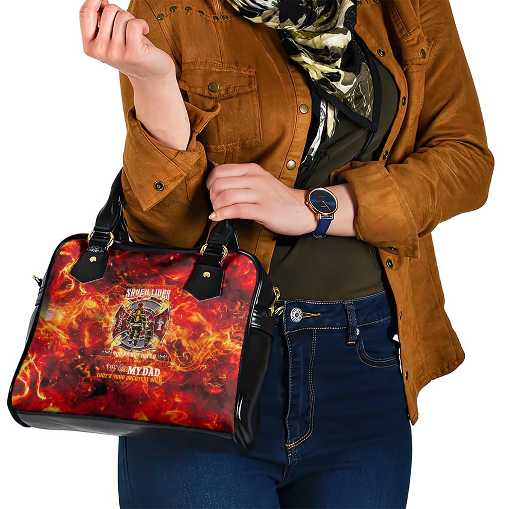 Firefighter Dad Shoulder Handbag a Hero in the Flames - a Light in Our Lives DT02