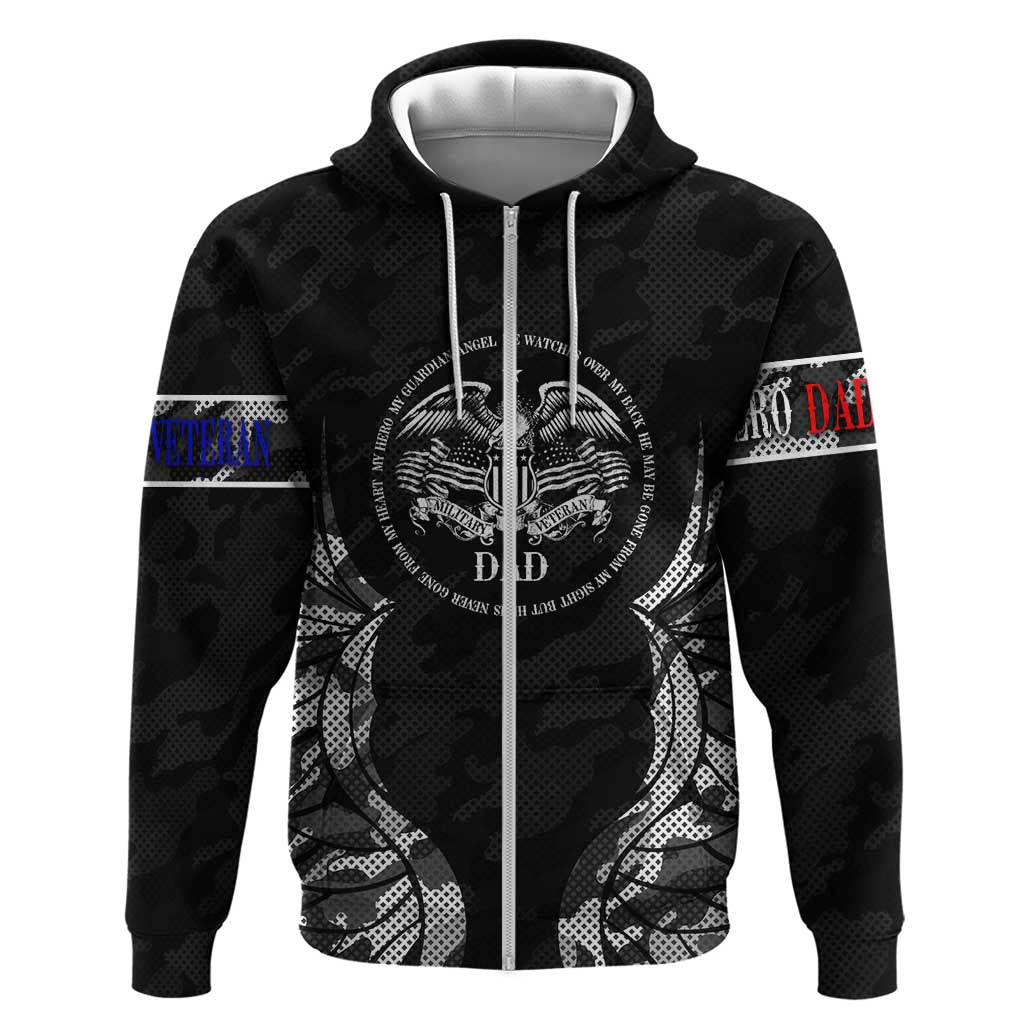 Veteran Fathers Day Hoodie My Dad is Not Just a Veteran, He's My Hero DT02