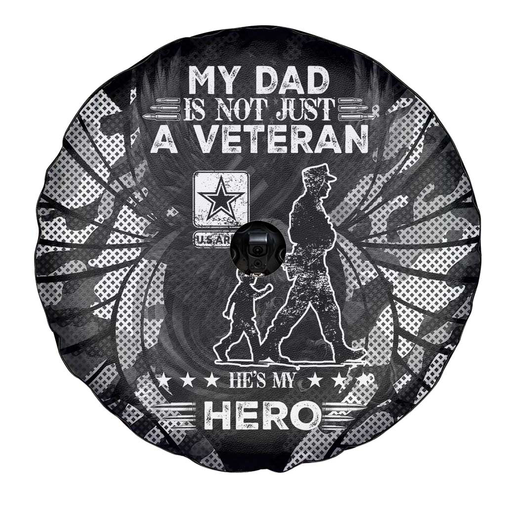 Veteran Fathers Day Spare Tire Cover My Dad is Not Just a Veteran, He's My Hero DT02