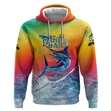 Fishing Dad Hoodie Fast Sharp and Strong Like a Sailfish DT02