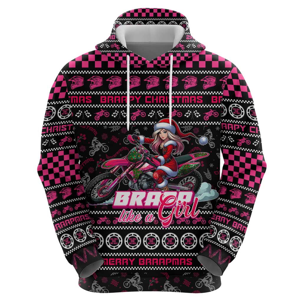 Braap Live A Girl Hoodie Christmas Merry Braapmas DT02