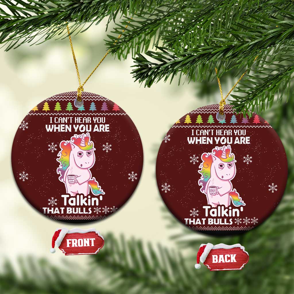 Cant Hear You Unicorn Christmas Ceramic Ornament DT03