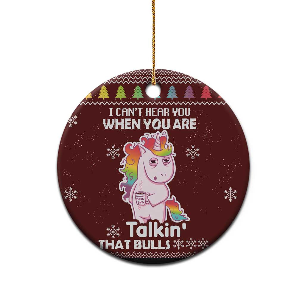Cant Hear You Unicorn Christmas Ceramic Ornament DT03