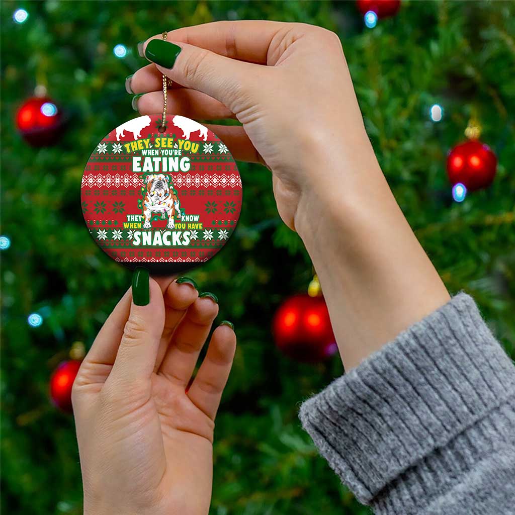 Bulldog Snacks Christmas Ceramic Ornament They Know You Have Snacks DT03