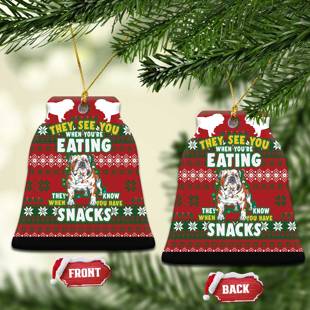Bulldog Snacks Christmas Ceramic Ornament They Know You Have Snacks DT03