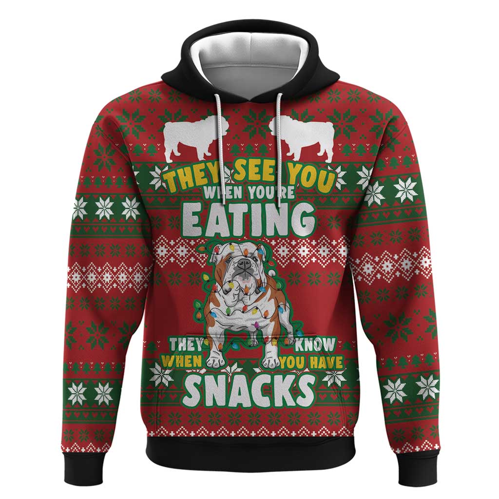 Bulldog Snacks Christmas Hoodie They Know You Have Snacks DT03