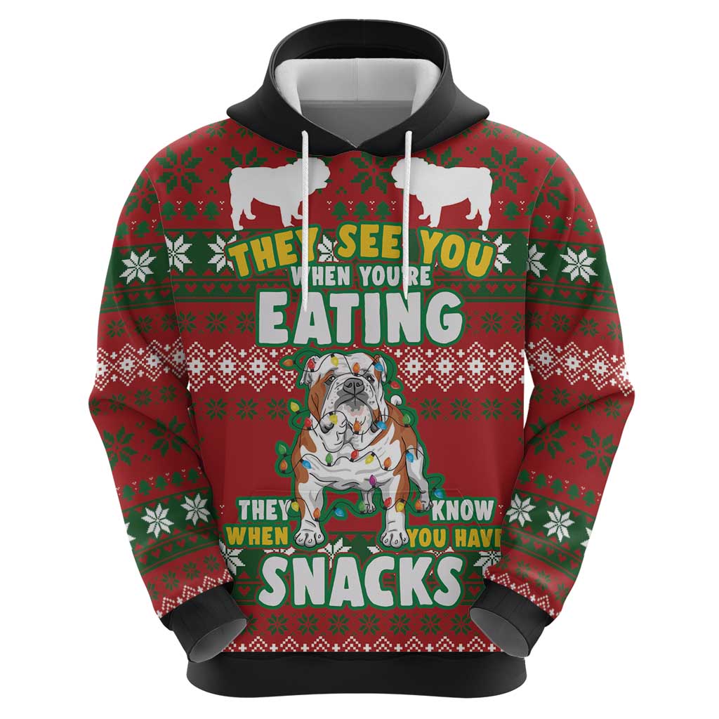 Bulldog Snacks Christmas Hoodie They Know You Have Snacks DT03